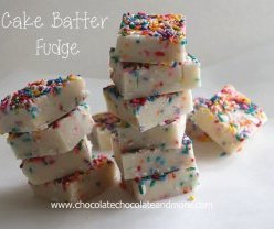 Cake Batter Fudge-so easy to make and so good to eat!